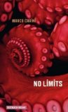 No Limits: Kriminalroman - Marco Carini