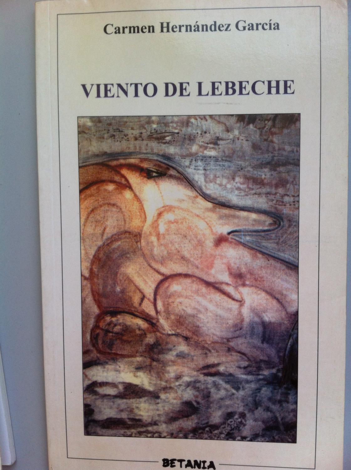 Viento De Lebeche - Hernandez Garcia, Carmen