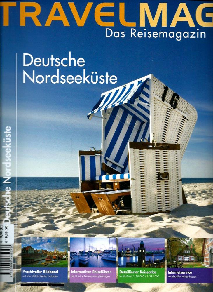 Travelmag Deutsche Nordseeküste: Das Reisemagazin - o.A.