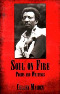 Soul on Fire: Poems and Writings - Cullen Maiden