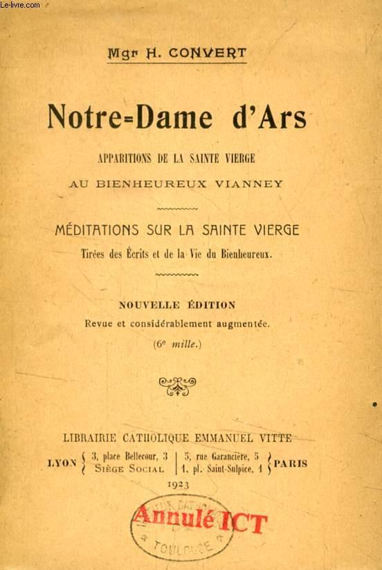 NOTREDAME D'ARS, APPARITIONS DE LA SAINTEVIERGE AU BIENHEUREUX