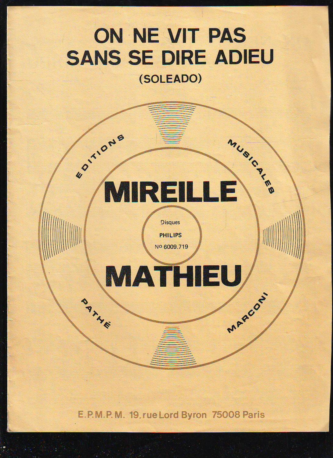 On Ne Vit Pas Sans Se Dire Adieu Paroles Francaises De Henri Djian Musique De Zacar Mireille Mathieu By Collectif Djian Zacar Mathieu 1975 Sheet Nbsp Music Planet Book