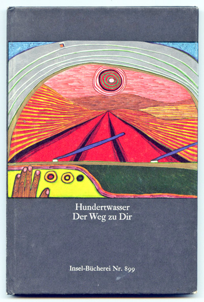 Der Weg zu Dir. - Hundertwasser, Friedensreich