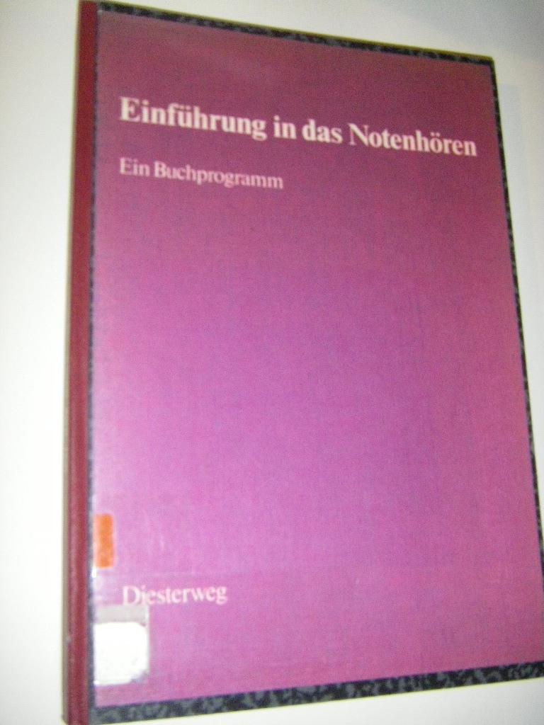 Einführung in das Notenhören. Ein Buchprogramm