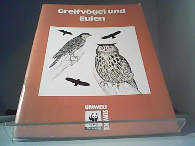 Greifvögel und Eulen - Weber, Jörg