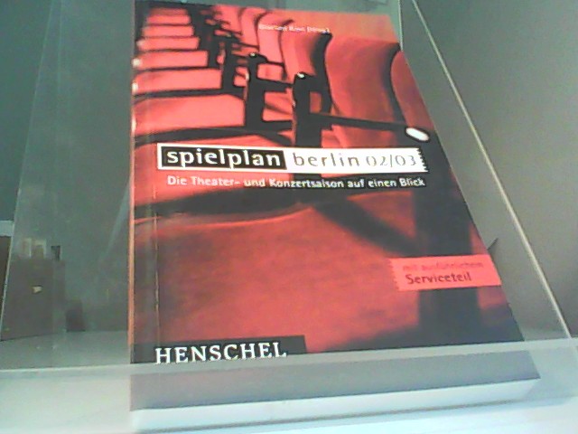 Spielplan Berlin, 02/03 - Giselind Rinn, Hrsg.