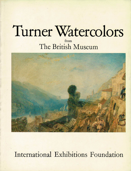 Turner Watercolors from The British Museum - Wilton, Andrew