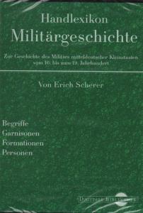 Digitale Bibliothek 109: Handlexikon der Militärgeschichte - Erich Scherer