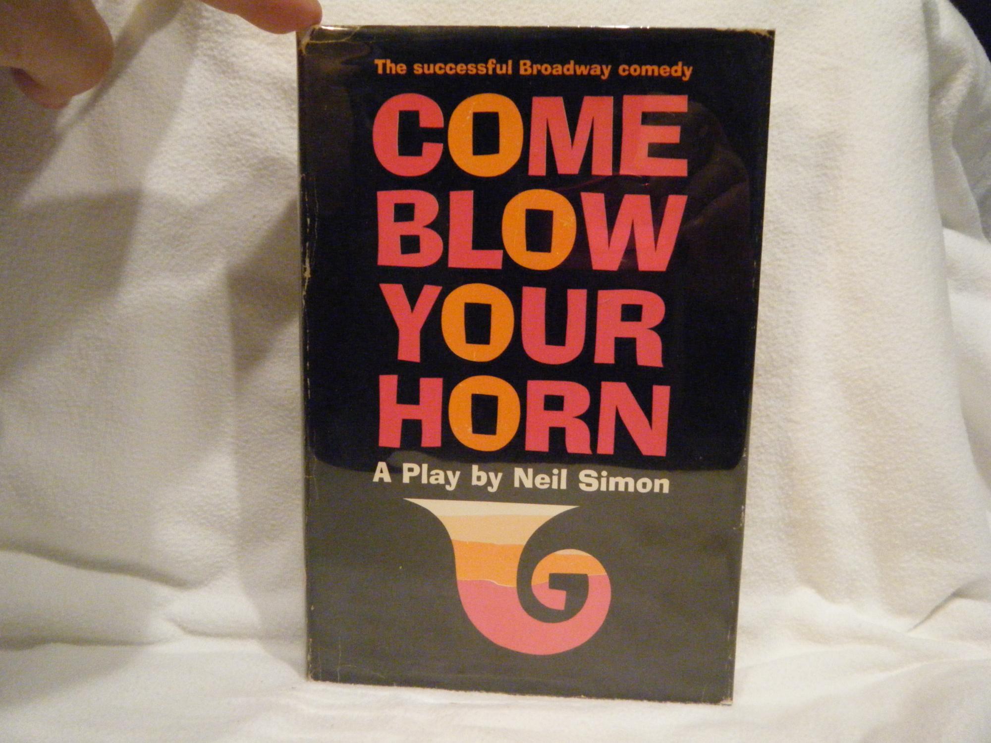 Come Blow Your Horn Simon, Neil [Near Fine] [Hardcover]