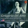 Gregorio del Amo : un español en Estados Unidos : among the Spanish 