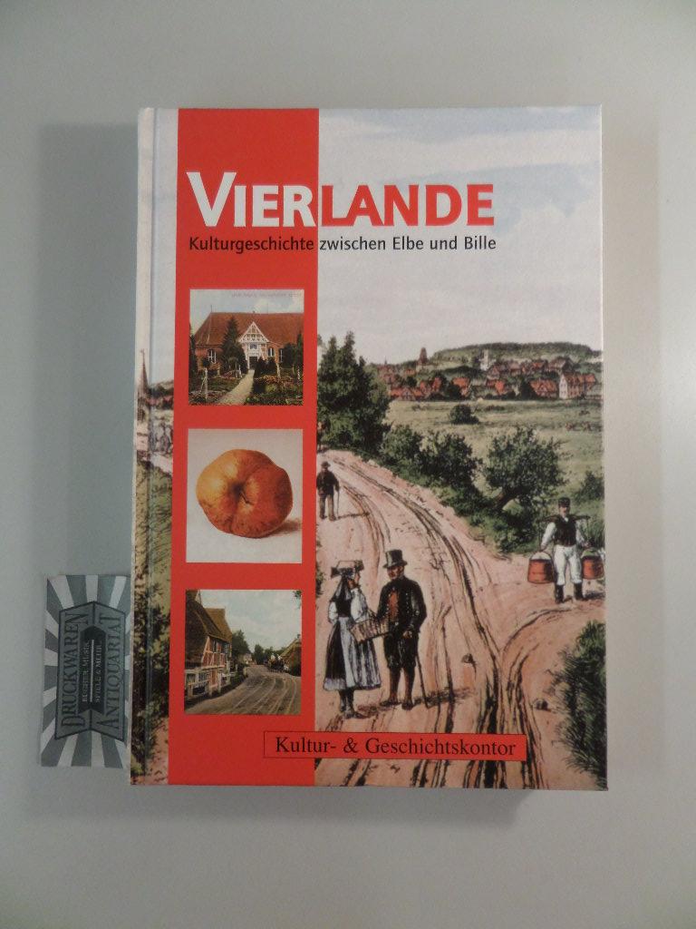 Vierlande - Kulturgeschichte zwischen Elbe und Bille. - Dahms, Gerhard, Susanne Falkenhof Kultur- und Geschichtskontor Hamburg u. a.