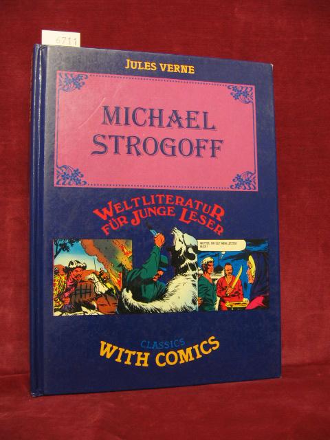 Michael Strogoff. - Verne, Jules