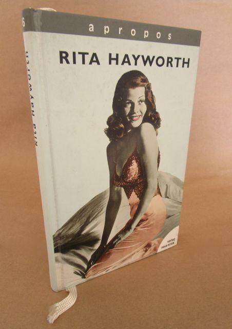Apropos Rita Hayworth. - Feldvoß, Marli.