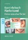 Fünferband kleine operative Fächer. - Straub, Lisbeth, Thomas Kreutzig und Bernd Guzek