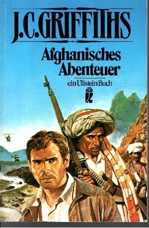 Afghanisches Abenteuer Ullstein ; Nr. 21011 - Griffiths, John Charles