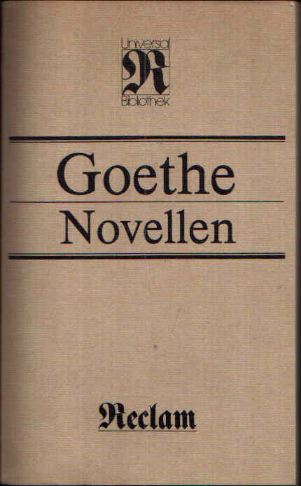 Novellen - Goethe, Johann Wolfgang