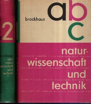 Brockhaus ABC Naturwissenschaft und Technik Band 1 + 2 - Autorengruppe;