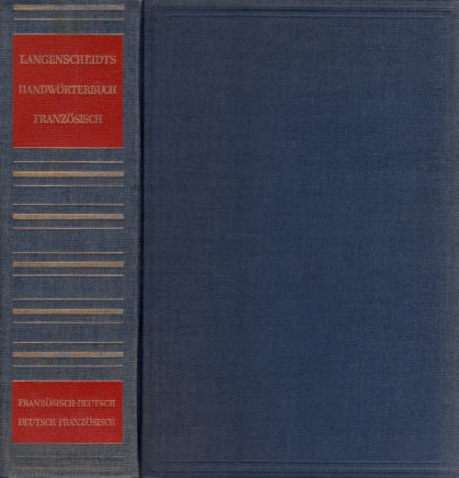 Langenscheidts Handwörterbuch Französisch - Teil 1: Französisch-Deutsch - Lange-Kowal , Erwin ;