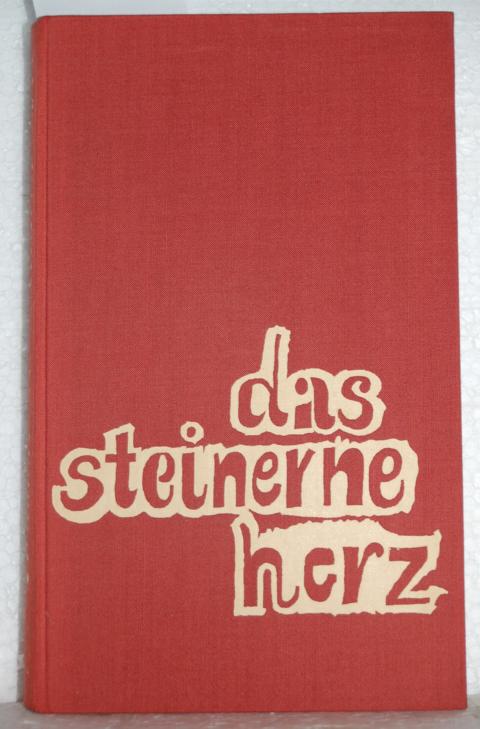 Das steinerne Herz. Historischer Roman aus dem Jahr 1954. - Schmidt, Arno