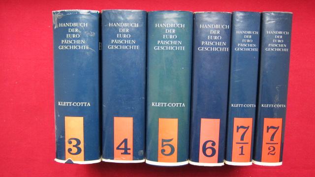 Handbuch der Europäischen Geschichte: Band 3 - 7/1-7/2 (6 Bände). - Schieder, Theodor