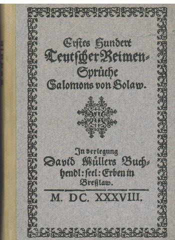 Erstes Hundert Teutscher Reimen Spruche Salomons Von Golaw Reprint Der Ausgabe Von 1638 Von Logau Hrsg Antiquariat Appel Wessling