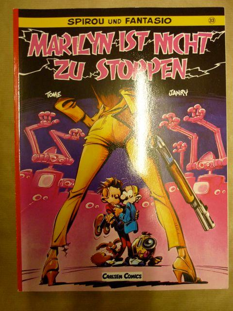 Spirou und Fantasio 33. Marilyn ist nicht zu stoppen - Tome & Janry