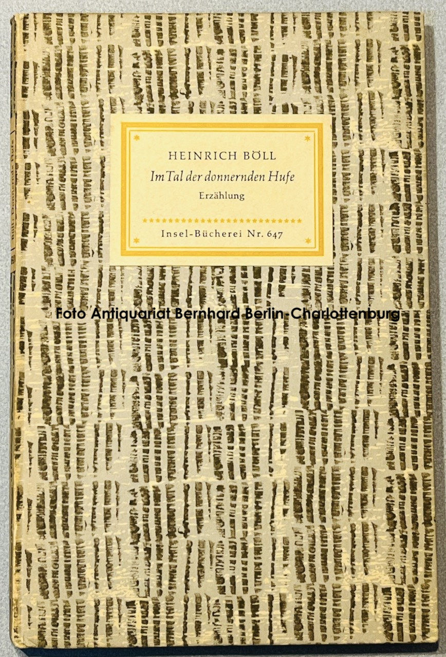 Im Tal der donnernden Hufe. Erzählung (Insel-Bücherei Nr. 647) - Böll, Heinrich