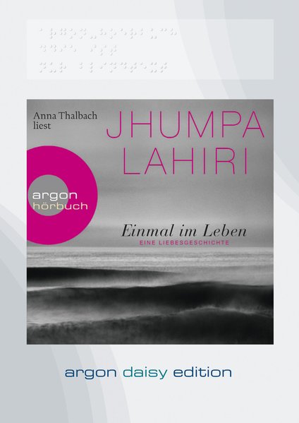 Einmal im Leben (DAISY Edition) (1 CD): Eine Liebesgeschichte - Lahiri, Jhumpa, Anna Thalbach und Gertraude Feuerstein Torsten Lahiri Jhumpa Krueger