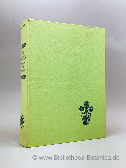 Der Garten drinnen und draußen. von Mücke, KarlHeinz/Kurt Rieger