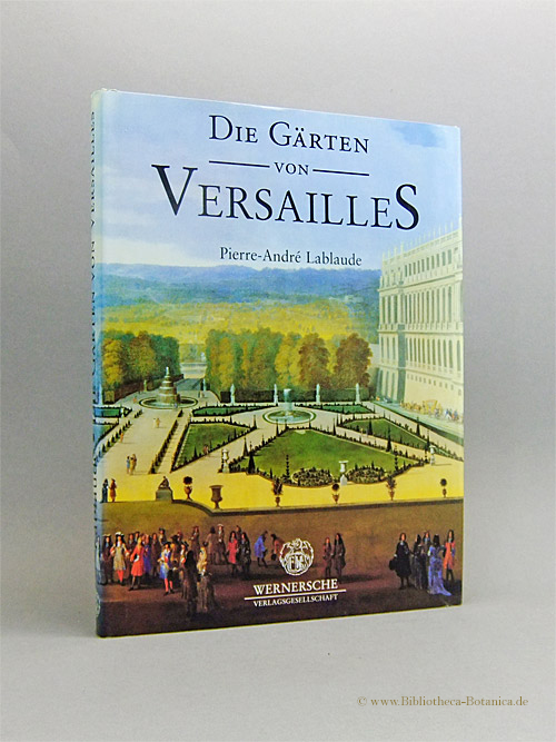Die Gärten von Versailles. - Lablaude, Pierre-André