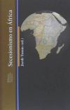 Secesionismo en África - Tomás, Jordi, (ed.)