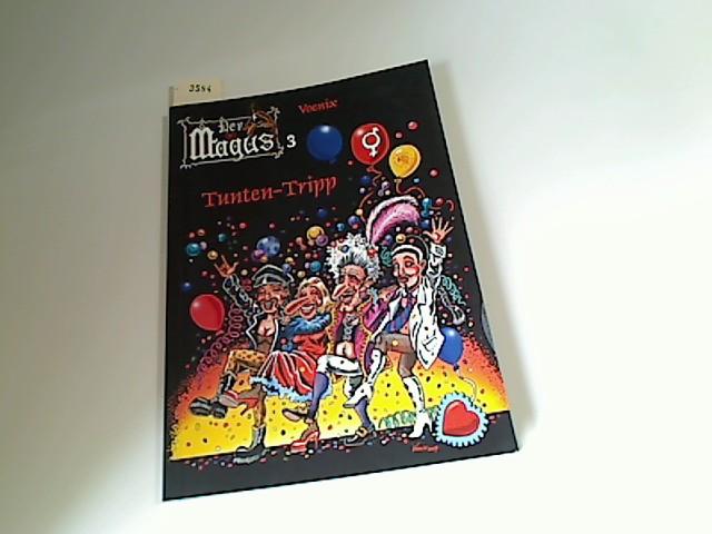 Der Magus 03: Tunten-Tripp - Voenix