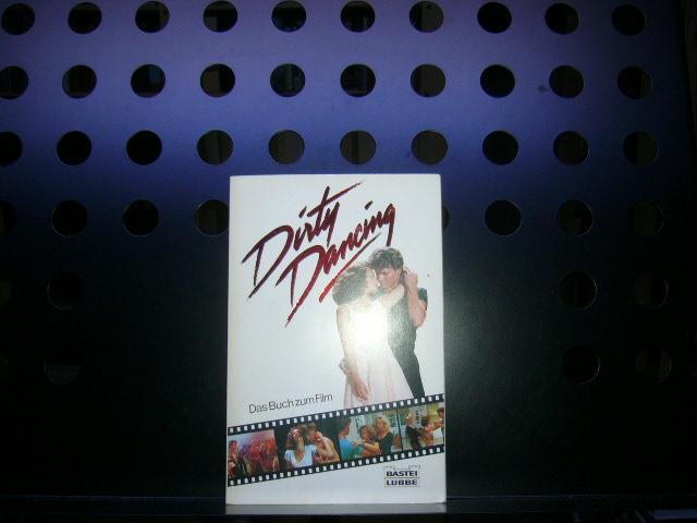 Dirty Dancing : Das Buch zum Film