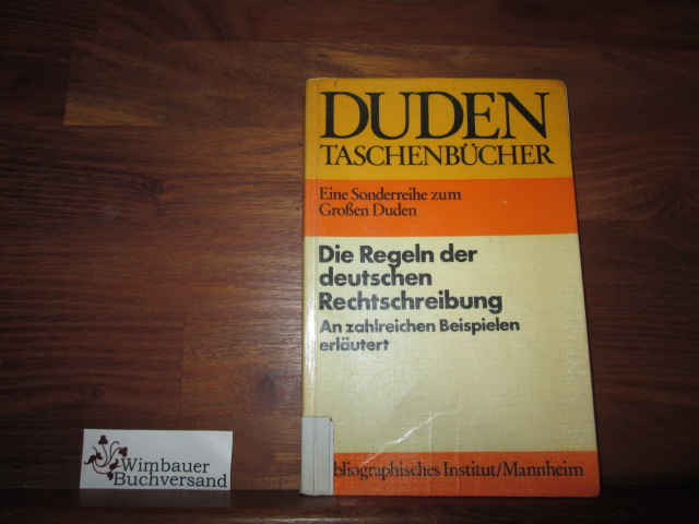 Die Regeln der deutschen Rechtschreibung - Mentrup, Wolfgang