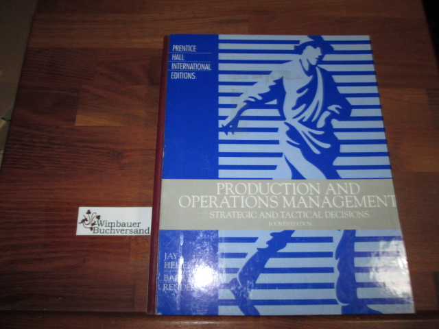 Production and Operations Management - Heizer, Jay and Barry Render