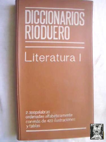 DICCIONARIOS RIODUERO. LITERATURA 1 - Sin autor