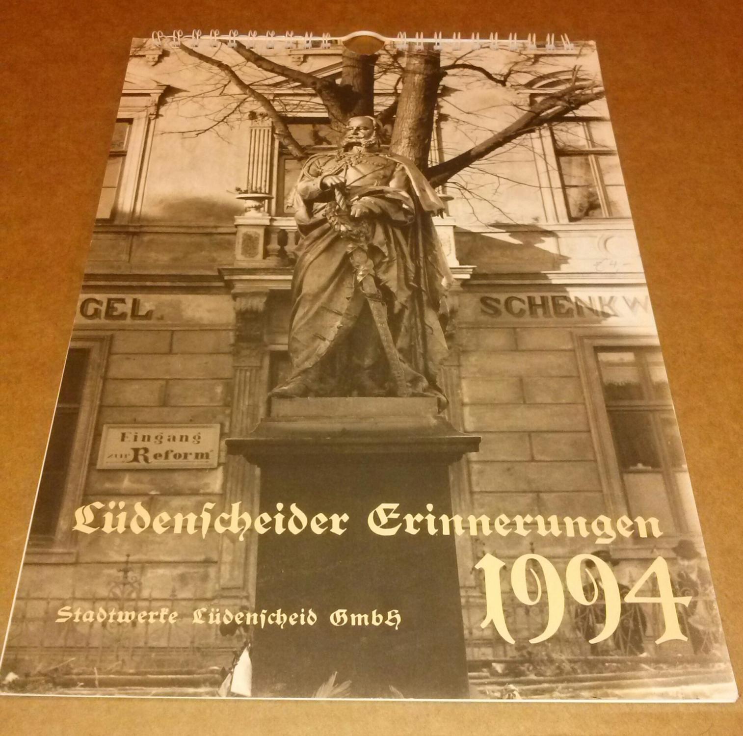 Kalender für das Jahr 1994 - Lüdenscheider Erinnerungen - Stadtwerke Lüdenscheid GmbH von 