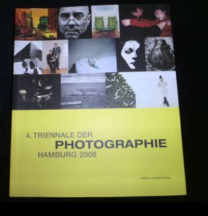 4. Triennale der Photographie Hamburg 2008 - Triennale der Photographie Hamburg