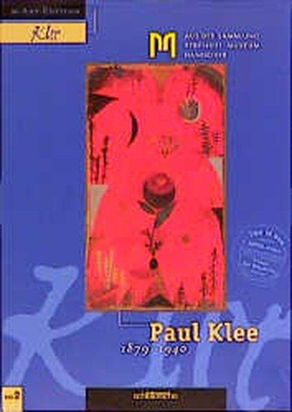 Paul Klee : 1879 - 1940; aus der Sammlung Sprengel-Museum Hannover. CD- ROM - Klee, Paul [1879-1940] und Norbert [1945-] Nobis