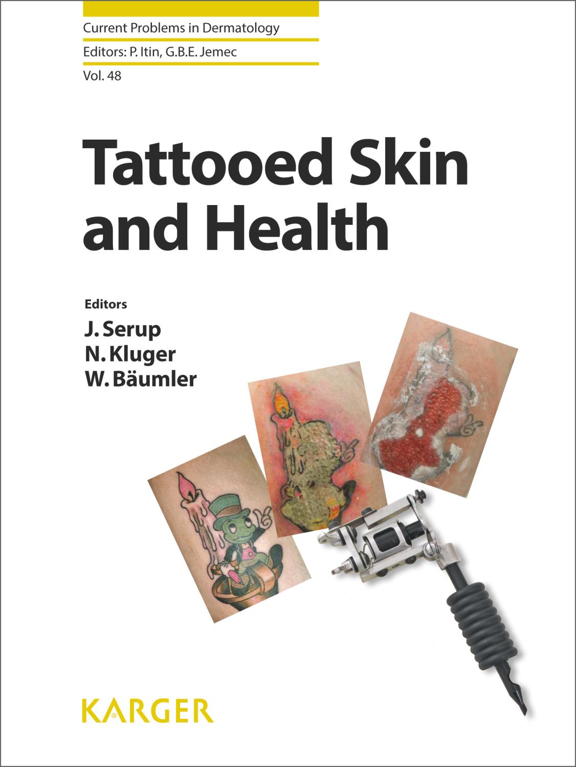 Tattooed Skin and Health - J. Serup