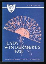 Lady Windermeres Fan. - - Wilde, Oscar