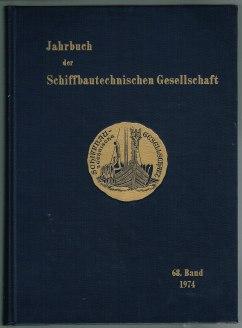 68. Band, 1974. - - Jahrbuch der Schiffbautechnischen Gesellschaft