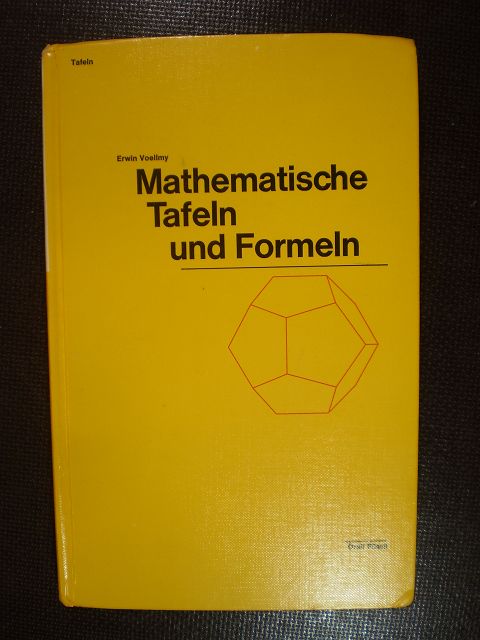 Mathematische Tafeln und Formeln - Voellmy, Erwin