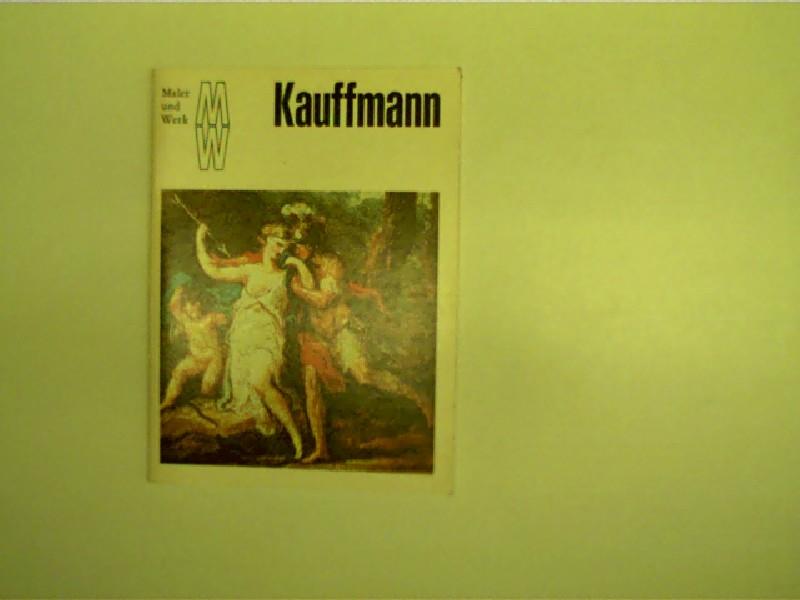 Kauffmann, Maler und Werk, eine Kunstheftreihe, - Lammel, Gisold