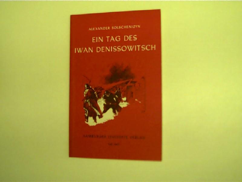 Ein Tag des Iwan Denissowitsch, Erzählung, - Solschenizyn, Alexander