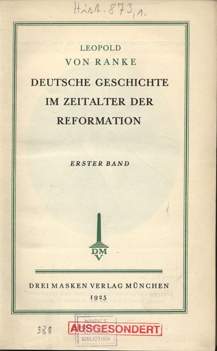 DEUTSCHE GESCHICHTE IM ZEITALTER DER REFORMATION. ERSTER BAND. - Ranke, Leopold von