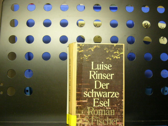 Der schwarze Esel - Rinser, Luise