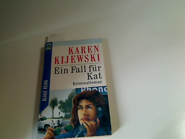 Ein Fall für Kat. Kriminalroman - Kijewski, Karen