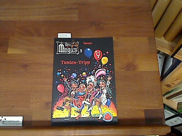 Der Magus 03: Tunten-Tripp - Voenix