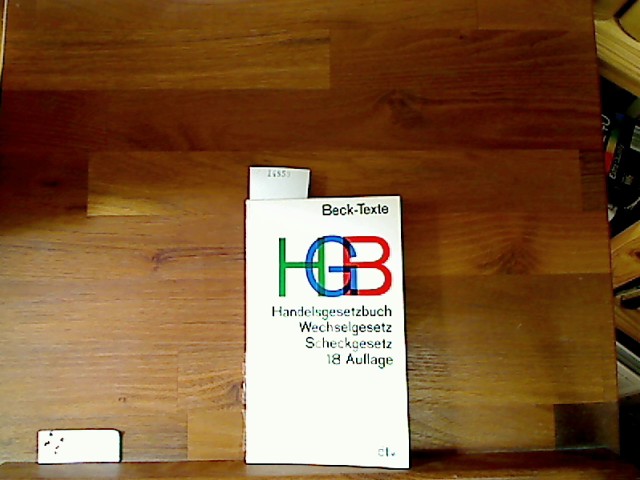 Handelsgesetzbuch, ohne Seehandelsrecht, mit Wechselgesetz und Scheckgesetz. Textausgabe mit ausführlichem Sachregister u.e. Einführung von Wolfgang Hefermehl - Hefermehl, Wolfgang